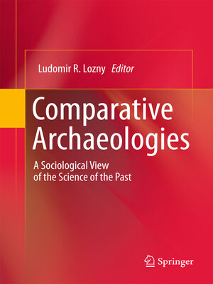 cover image of Comparative Archaeologies